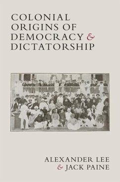 Cover Colonial Origins of Democracy and Dictatorship (eBook, PDF)