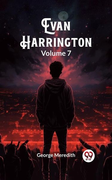 Evan Harrington Volume 7 (eBook, ePUB) Evan Harrington Volume 7 (eBook, ePUB)