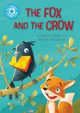 The Fox and the Crow (eBook, ePUB) The Fox and the Crow (eBook, ePUB)