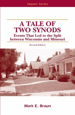 Tale Of Two Synods eBook (eBook, ePUB) - Braun, Mark E