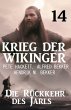 Die Rückkehr des Jarls: Krieg der... - Bild 1