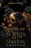 House of Wings and Shadow (eBook, ePUB)