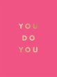 You Do You (eBook, ePUB) - Bild 1