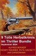 9 Tolle Herbstkrimis im Thriller Bundle... - Bild 1