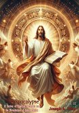 Apocalypse A Series of Special lectures on the Revelation of Jesus Christ Vol. II [Revised Text] (eBook, ePUB)