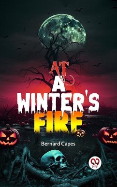 At a Winter's Fire (eBook, ePUB) - Capes, Bernard