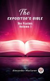 Expositor's Bible The Psalms Volume 1 (eBook, ePUB)