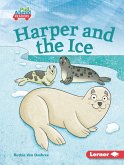 Harper and the Ice (eBook, PDF)