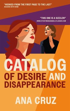 Catalog of Desire & Disappearance (eBook, ePUB) - Cruz, Ana