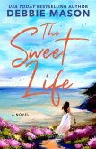 The Sweet Life (eBook, ePUB) The Sweet Life (eBook, ePUB)