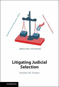 Litigating Judicial Selection (eBook, PDF) - Kritzer, Herbert M. (University of Minnesota)