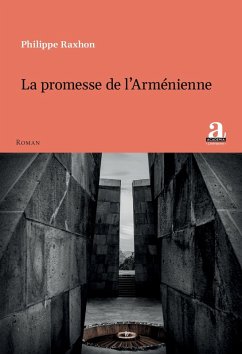 La promesse de l'Arménienne (eBook, PDF) - Raxhon