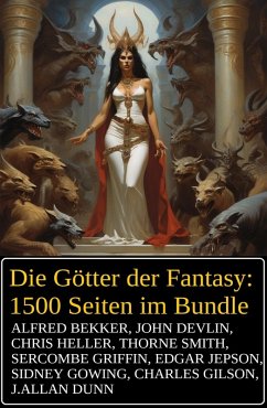 Cover Die Götter der Fantasy: 1500 Seiten im Bundle (eBook, ePUB)