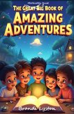 The Great Big Book of Amazing Adventures (eBook, ePUB)