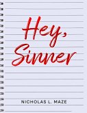 Hey Sinner (eBook, ePUB)