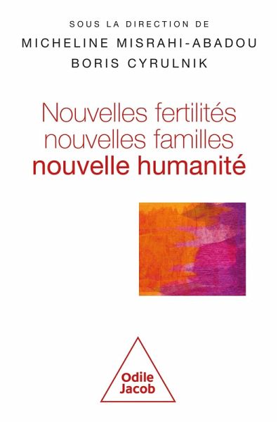 Nouvelles fertilités, nouvelles familles (eBook, ePUB)
