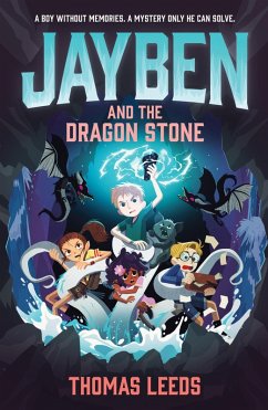 Jayben and the Dragon Stone (eBook, ePUB) - Leeds, Thomas