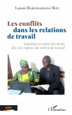 Les conflits dans les relations de travail (eBook, PDF)