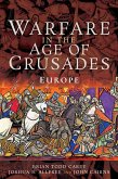 Warfare in the Age of Crusades (eBook, PDF)