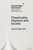 Theatricality, Playtexts and Society (eBook, ePUB)