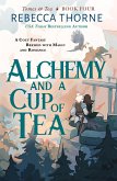 Alchemy and a Cup of Tea (eBook, ePUB)