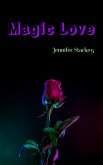 Magic Love (eBook, ePUB)