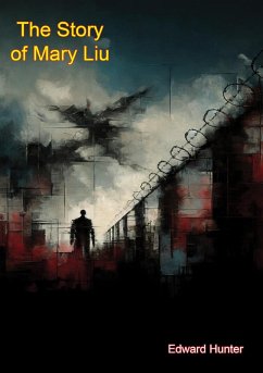 Story of Mary Liu (eBook, ePUB) - Hunter, Edward