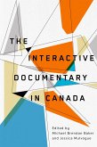 Interactive Documentary in Canada (eBook, ePUB)