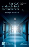 Un AVC et devoir tout recommencer (eBook, PDF)