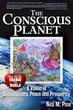 Conscious Planet (eBook, ePUB) - Pine, Neil M.