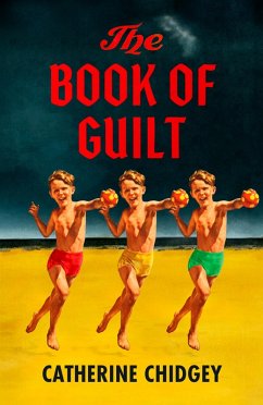 The Book of Guilt (eBook, ePUB) - Chidgey, Catherine