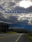 Death is a Highway (eBook, ePUB) Death is a Highway (eBook, ePUB)