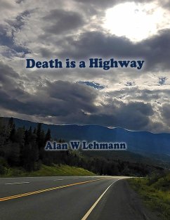 Cover Death is a Highway (eBook, ePUB)