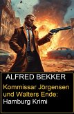 Kommissar Jörgensen und Walters Ende: Hamburg Krimi (eBook, ePUB)