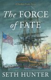 The Force of Fate (eBook, ePUB)