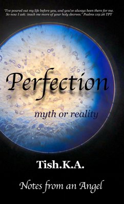 Perfection (eBook, ePUB) - Tish. K. A., Oksana