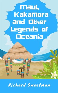 Cover Maui, Kakamora and Other Legends of Oceania (eBook, ePUB)