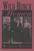 Wild Bunch Women (eBook, ePUB)