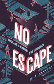No Escape (eBook, ePUB)
