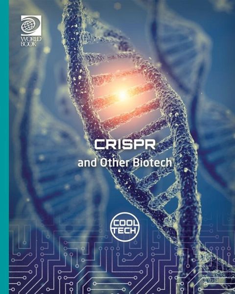 CRISPR and Other Biotech (eBook, PDF)