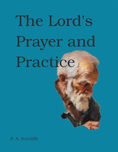 Cover The Lord's Prayer and Practice (eBook, ePUB)