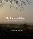 The Lammas Ghosts (eBook, ePUB)