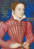 Scotland of Queen Mary and the Religious Wars 1513-1638 (eBook, ePUB)