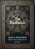The Radiance: A Shadow Path to Enlightenment (eBook, ePUB)