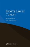 Sports Law in Turkey (eBook, PDF) Sports Law in Turkey (eBook, PDF)