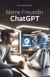 Meine Freundin ChatGPT (eBook, ePUB) - Bild 1