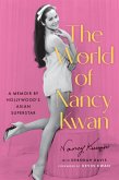 The World of Nancy Kwan (eBook, ePUB)