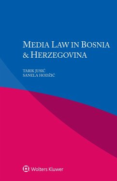 Cover Media Law in Bosnia & Herzegovina (eBook, ePUB)