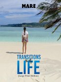Transitions in My Life (Large Print Edition) (eBook, ePUB)
