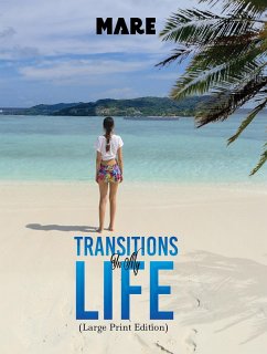 Transitions in My Life (Large Print Edition) (eBook, ePUB) - Mare